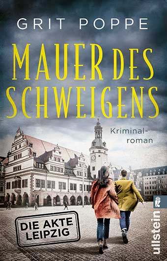 Grit Poppe: Mauer des Schweigens
